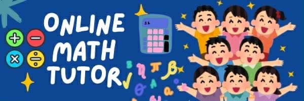 Online Math Tutoring for Grade School Students