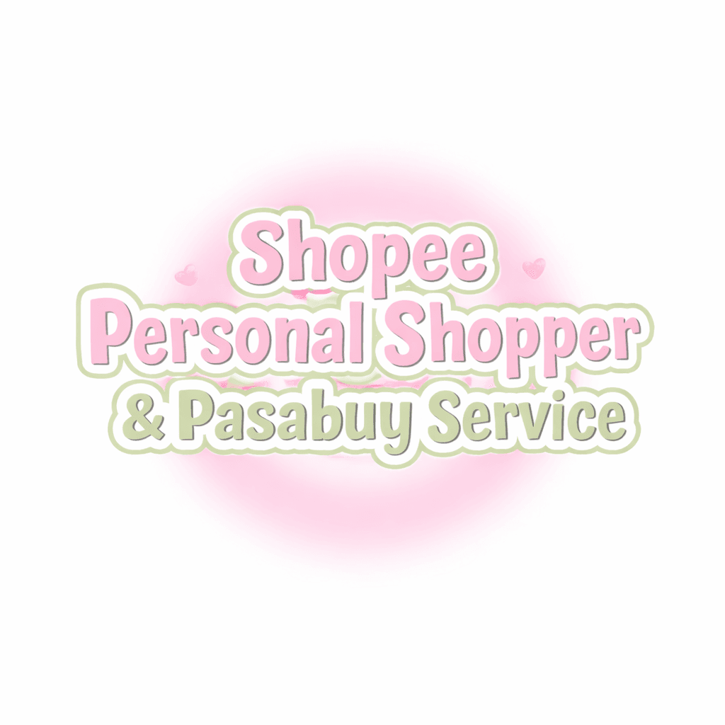 Shopee Personal Shopper & Pasabuy Service